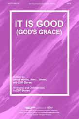 It Is Good SATB choral sheet music cover